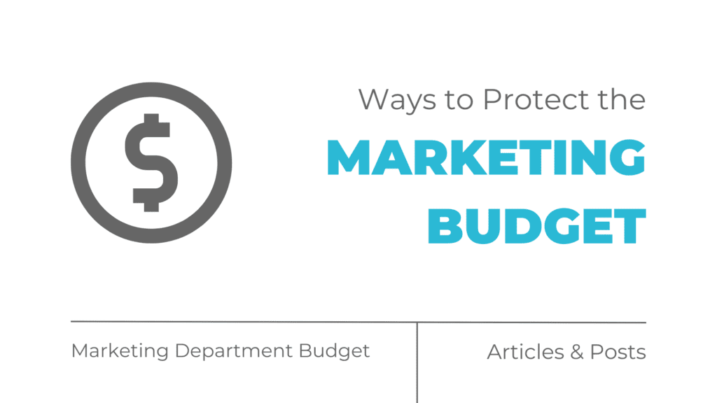 Ways to protect the marketing budget