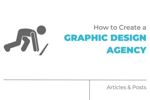 How To Create A Graphic Design Agency