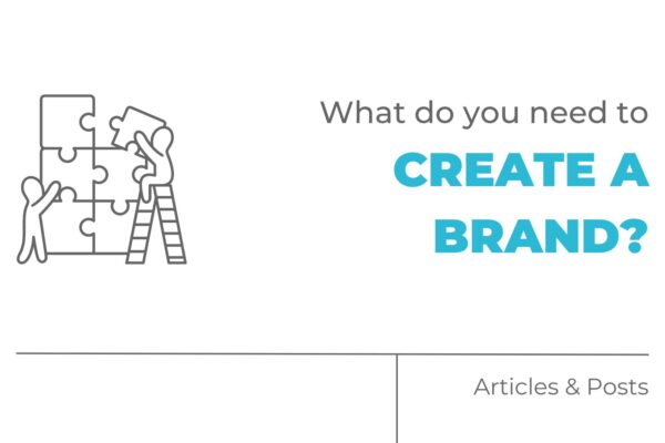 What do you need to create a brand